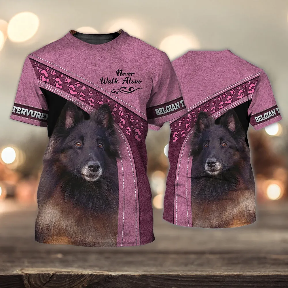 3D Dog T Shirts, Belgian Tervuren Love Never Walk Alone All Over Print T-Shirt, Gift For Pet Loves