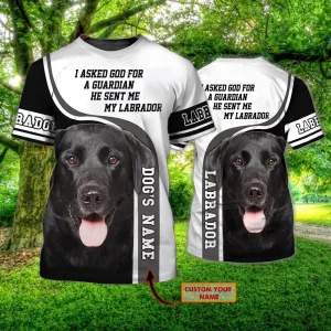 3D Dog T Shirts, Custom Name He Sent Me My Labrador All Over Print T-Shirt, Gift For Pet Loves